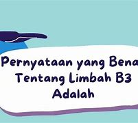 2 Pernyataan Yang Benar Mengenai Limbah Keras Anorganik Adalah