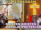 Perbedaan Tempat Ibadah Kristen Protestan Dan Kristen Katolik